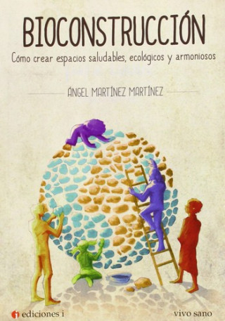 Carte Bioconstrucción Ángel Martínez Martínez