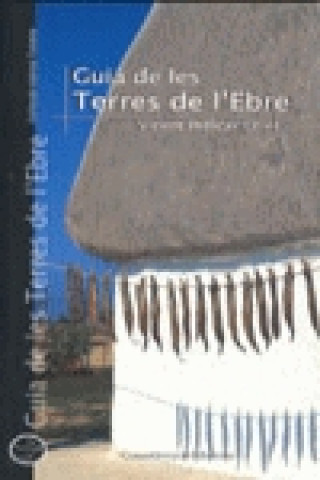 Buch Guia de les terres de l'Ebre Vicent Pellicer Ollés