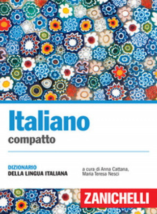 Könyv Italiano compatto. Dizionario della lingua italiana A. Cattana