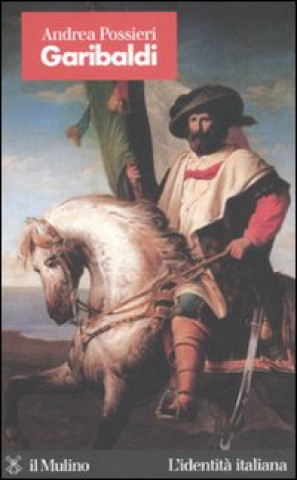 Knjiga Garibaldi Andrea Possieri