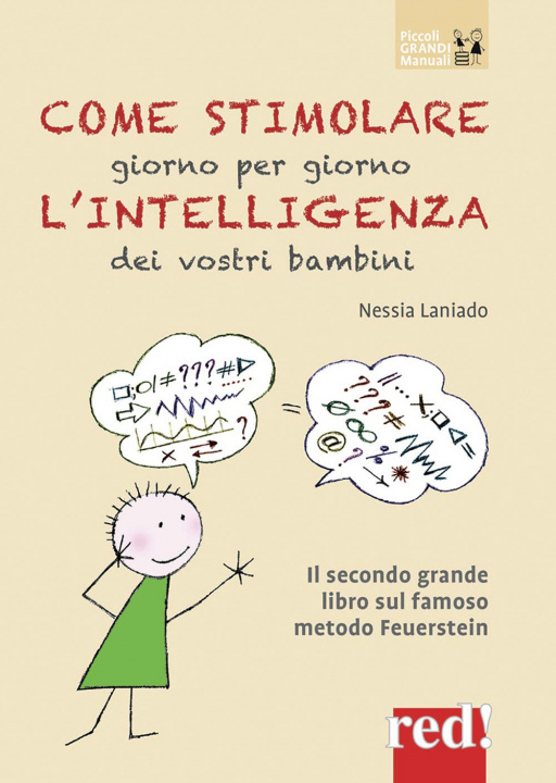 Kniha Come stimolare giorno per giorno l'intelligenza dei vostri bambini Nessia Laniado