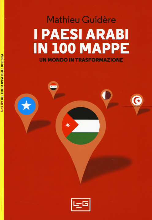 Книга I paesi arabi in 100 mappe. Un mondo in trasformazione 