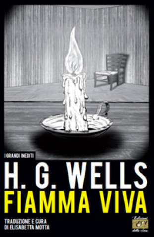 Kniha Fiamma viva Herbert G. Wells