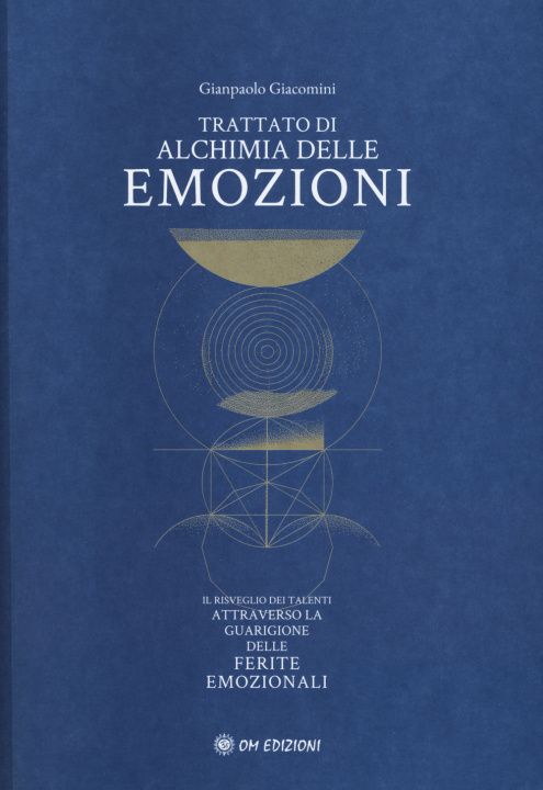 Kniha Trattato di alchimia delle emozioni Gianpaolo Giacomini