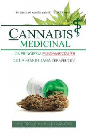 Книга Cannabis Medicinal Aaron Hammond