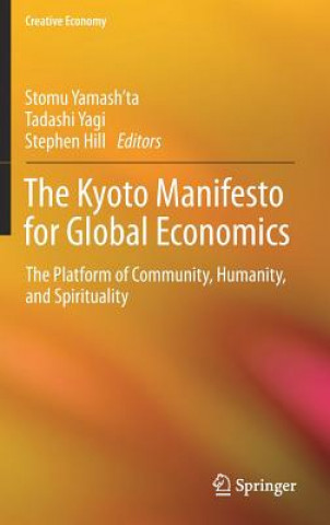 Könyv Kyoto Manifesto for Global Economics Stephen Hill