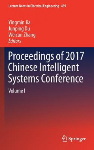 Kniha Proceedings of 2017 Chinese Intelligent Systems Conference Junping Du