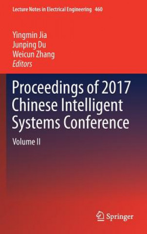 Kniha Proceedings of 2017 Chinese Intelligent Systems Conference Junping Du