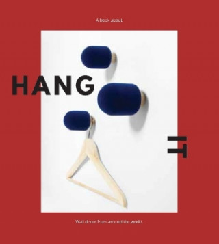 Kniha Hang It: Wall Decor from Around the World Nandini Subramanian