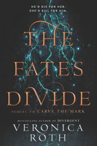 Kniha Fates Divide Veronica Roth