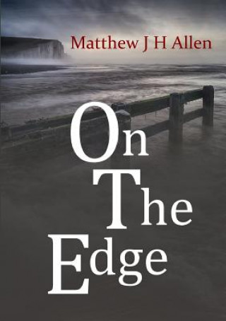 Knjiga On The Edge Matthew J. H. Allen