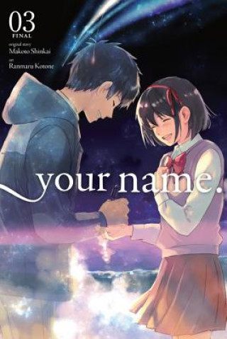 Knjiga your name., Vol. 3 Makoto Shinkai