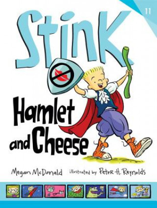 Knjiga Stink: Hamlet and Cheese Megan Mcdonald