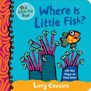 Carte Where Is Little Fish? Lucy Cousins