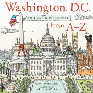 Kniha Washington D.C. from A-Z Alan Schroeder