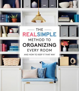 Carte Organize Every Room The Editors of Real Simple