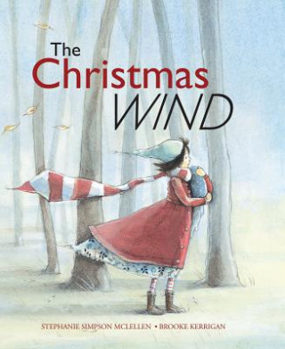 Carte The Christmas Wind Stephanie Simpson McLellan