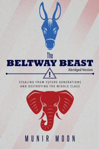 Kniha Beltway Beast - Abridged Version Munir Moon