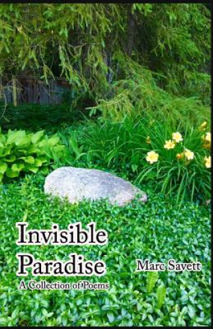 Knjiga Invisible Paradise: A Collection of Poems Inspired by Film Marc Savett