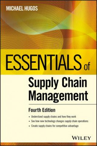 Könyv Essentials of Supply Chain Management Michael H. Hugos