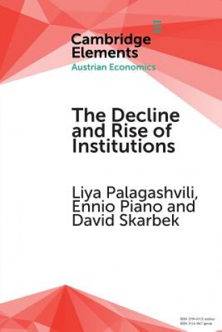 Könyv Decline and Rise of Institutions Liya Palagashvili