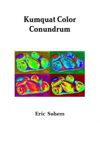 Buch Kumquat Color Conundrum Eric Suhem