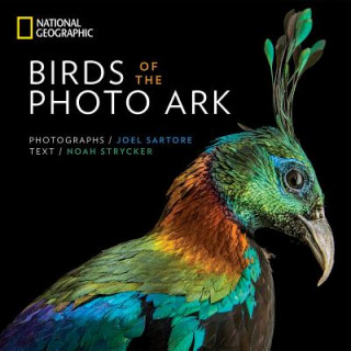 Książka Birds of the Photo Ark Joel Sartore