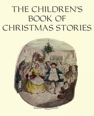 Knjiga Children's Book of Christmas Stories Charles Dickens