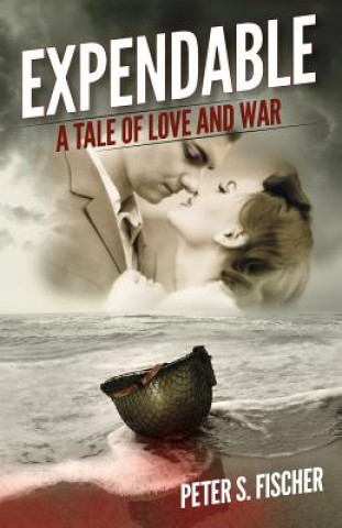 Knjiga Expendable Peter S Fischer