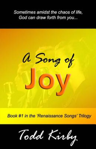 Book A Song of Joy Todd Kirby