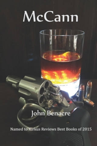 Buch McCann: Volume 1 of the Cleanskin Short Stories John Benacre