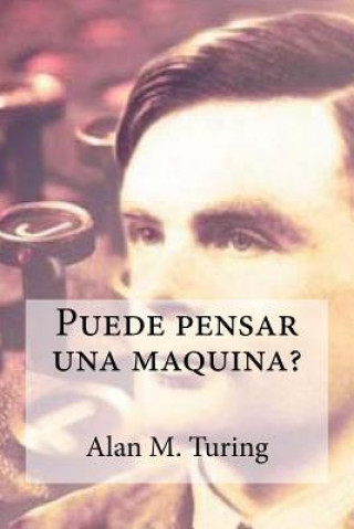 Buch Puede pensar una maquina? Alan M Turing