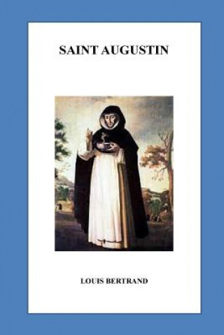 Knjiga Saint Augustin Louis Bertrand