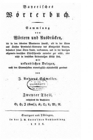 Kniha Bayerisches Wörterbuch Johann Andreas Schmeller