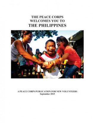 Buch The Peace Corps Welcomes You to: The Philippines Peace Corps