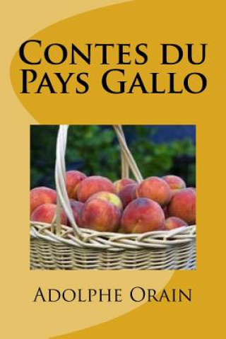 Book Contes du Pays Gallo M Adolphe Orain