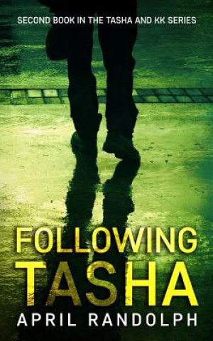 Libro Following Tasha April Randolph