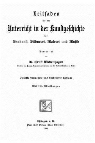 Книга Leitfaden für den Unterricht in der Kunstgeschichte der Baukunst Ernst Wickenhagen