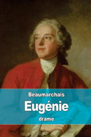 Knjiga Eugénie Pierre-Augustin Caron de Beaumarchais