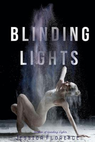 Knjiga Blinding Lights Jessica Florence
