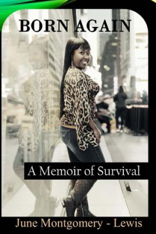 Knjiga Born Again June Montgomery-Lewis