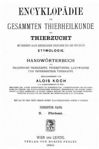 Libro Encyklopädie der gesammten Thierheilkunde und Thierzucht Alois Koch