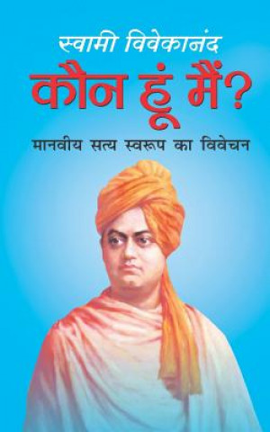 Libro Kaun Hun Main: Kaun Hoon Main Swami Vivekananda