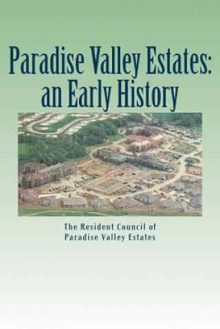 Carte Paradise Valley Estates: an Early History Gen John Collens