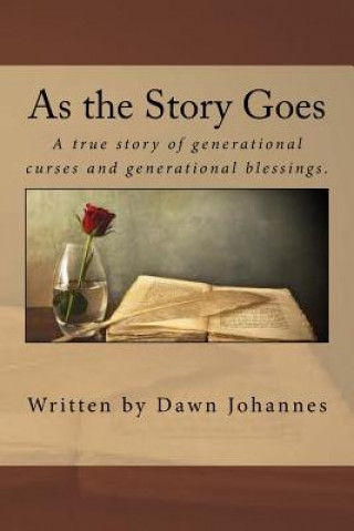 Buch As the Story Goes Dawn Johannes