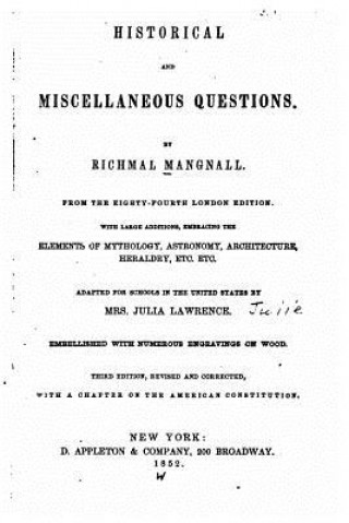 Kniha Historical and Miscellaneous Questions Richmal Mangnall