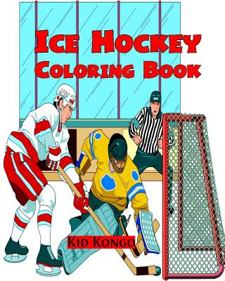 Könyv Ice Hockey Coloring Book Kid Kongo