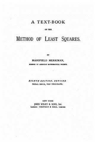 Livre A Text Book on the Method of Least Squares Mansfield Merriman