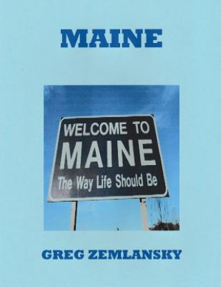 Knjiga Maine Greg Zemlansky