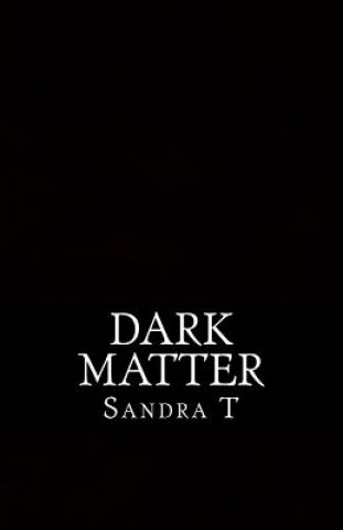 Książka Dark Matter Sandra T
